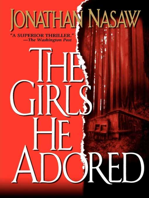 Title details for The Girls He Adored by Jonathan Nasaw - Wait list